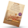Cuéntame tu historia Mamá